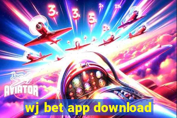 wj bet app download